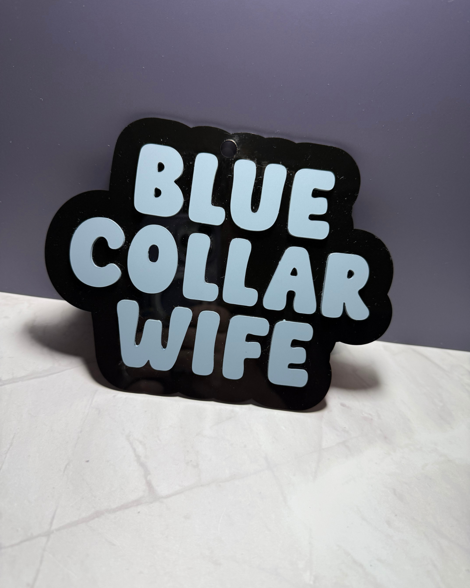 Blue Collar Wife Large Acrylic Car Charm